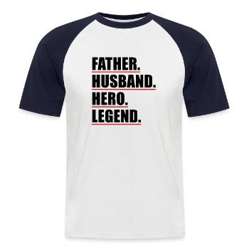 Witziger Vaterspruch - Männer Baseball-T-Shirt - Weiß/Navy - Vorne - Nik (191cm)