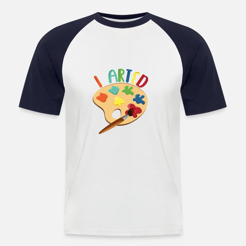 I Arted For Painter - Männer Baseball-T-Shirt - Weiß/Navy