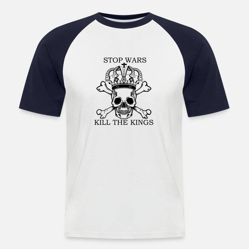 Stop Wars - Kill the Kings - Männer Baseball-T-Shirt - Weiß/Navy
