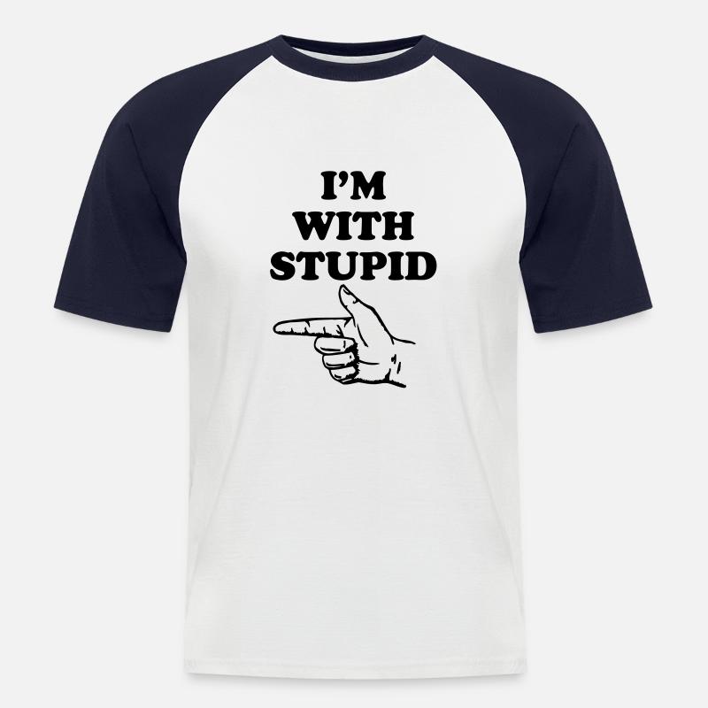 I'm with stupid - T-shirt baseball manches courtes Homme - blanc/marine