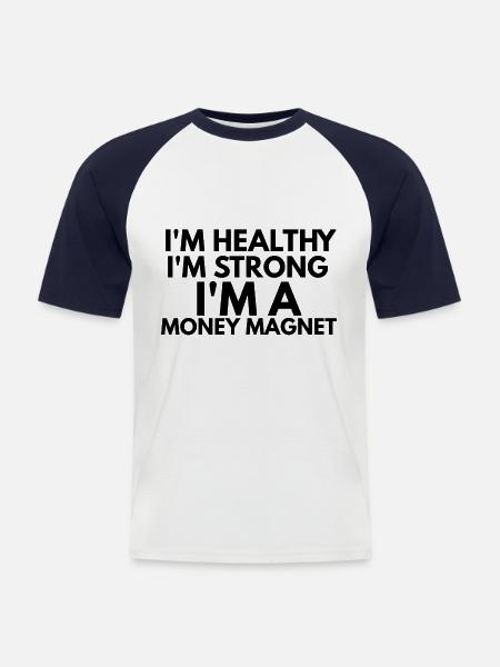 healthy strong money magnet - Men's Baseball T-Shirt - white/navy