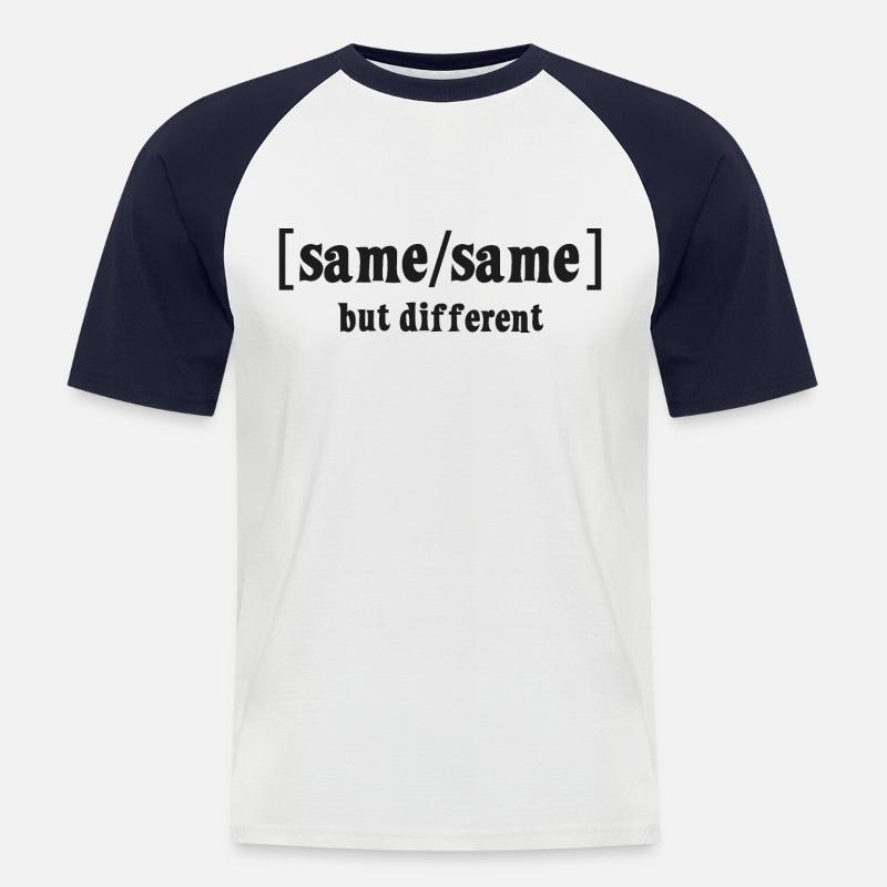 Same Same but different - Men's Baseball T-Shirt - white/navy