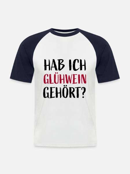 Did I hear mulled wine? - Men's Baseball T-Shirt - white/navy