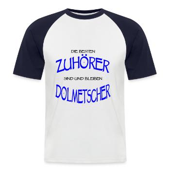 Dolmetscher Sprache Übersetzer Zuhörer Geschenk - Männer Baseball-T-Shirt - Weiß/Navy - Vorne - Nik (191cm)