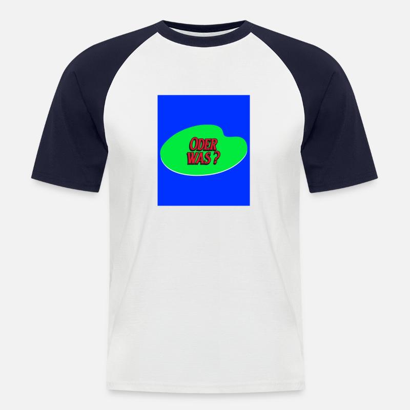 lustige Frage oder was? - Männer Baseball-T-Shirt - Weiß/Navy