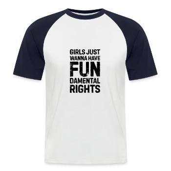 Girls just wanna have fundamental rights Feminist - Männer Baseball-T-Shirt - Weiß/Navy - Vorne - Nik (191cm)