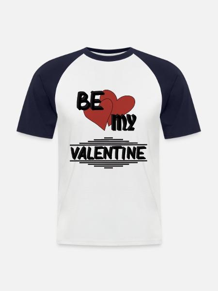BE MY VALENTINE, Saint-Valentin - T-shirt baseball manches courtes Homme - blanc/marine