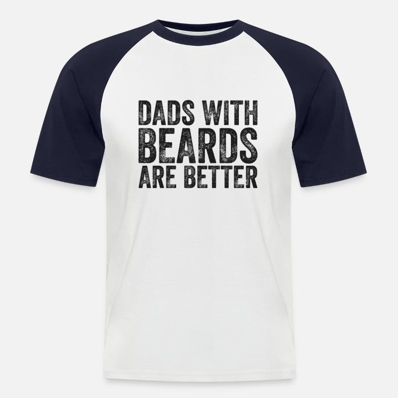 Dads with Beards are Better - Männer Baseball-T-Shirt - Weiß/Navy