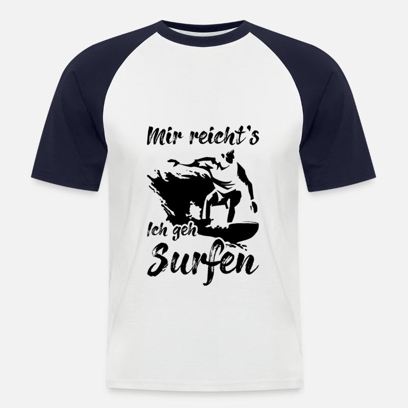 Surfer Spruch - Männer Baseball-T-Shirt - Weiß/Navy