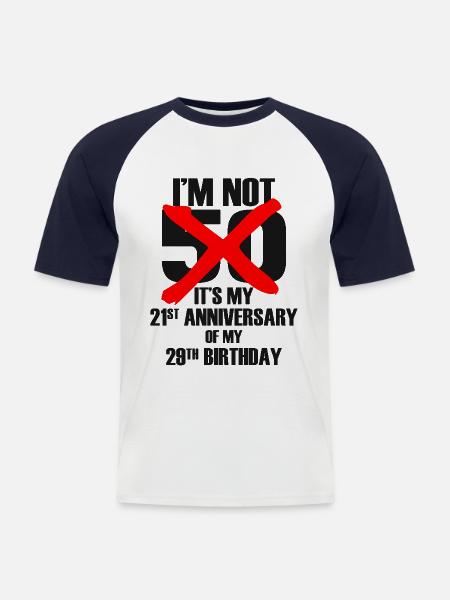 Jeg er ikke 50 - 50-års fødselsdag Ordsprog Citater - Kortærmet herre-baseballshirt - hvid/marineblå