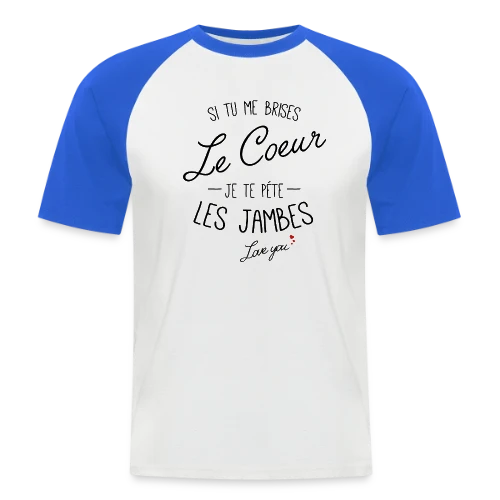 Cœur Brisé, Jambes Cassées ! - T-shirt baseball manches courtes Homme