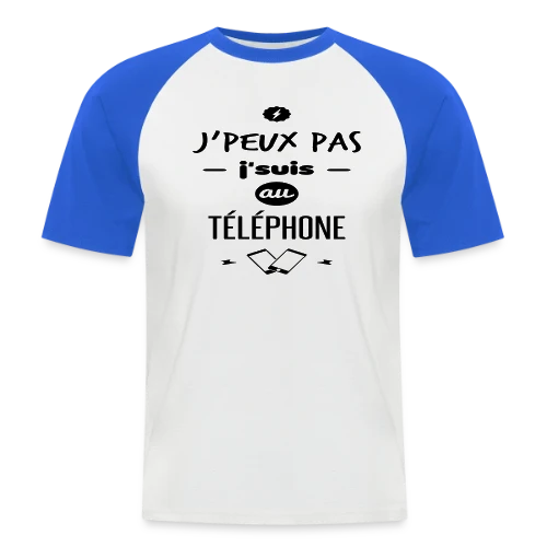J'suis au téléphone - T-shirt baseball manches courtes Homme