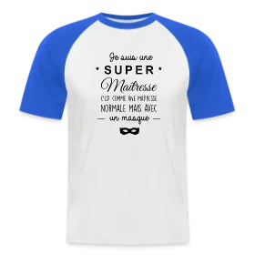 Maquette de T-shirt baseball manches courtes Homme « Super Maîtresse - Cadeau de Fin d'Année Scolaire » à imprimer et personnaliser