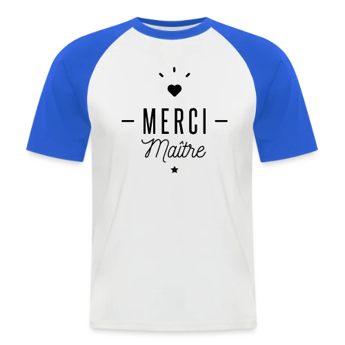 Merci Maître : Le Cadeau Idéal pour Profs - T-shirt baseball manches courtes Homme
