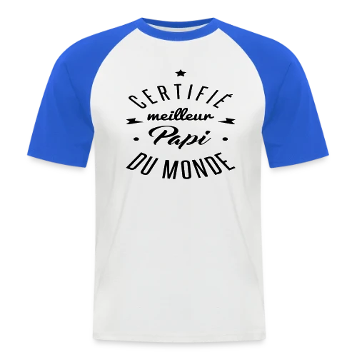 Le T-shirt "Meilleur Papi Certifié" - T-shirt baseball manches courtes Homme