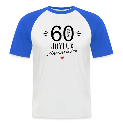 T-shirt Joyeux Anniversaire 60 Ans – Édition Spéciale - T-shirt baseball manches courtes Homme