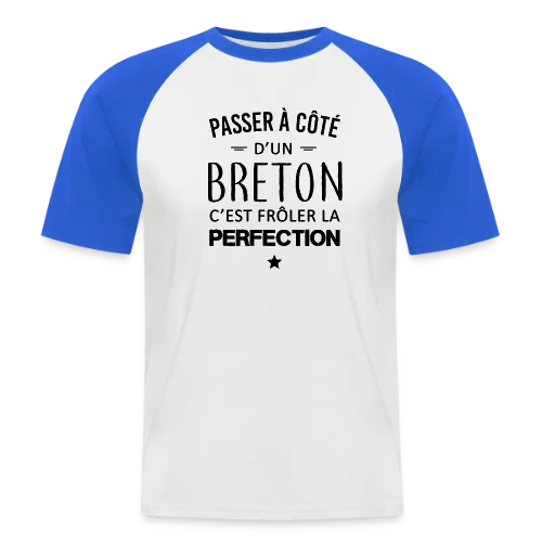 Frôler la Perfection : L'Humour Breton - T-shirt baseball manches courtes Homme