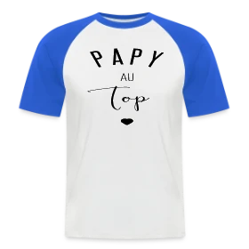 Maquette de T-shirt baseball manches courtes Homme « T-shirt Papy au Top » à imprimer et personnaliser