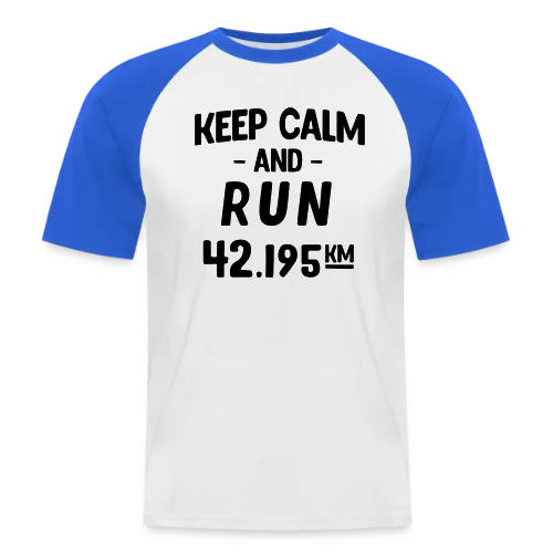 Keep Calm and Run : Motivation Course à Pied - T-shirt baseball manches courtes Homme