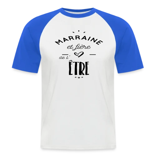 Marraine Fière - T-shirt baseball manches courtes Homme