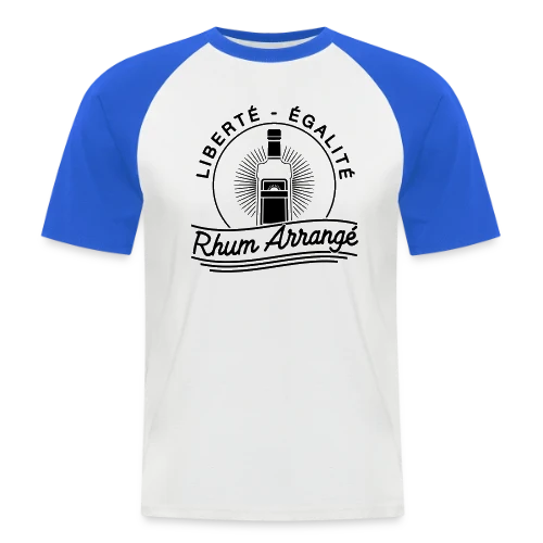 Liberté, Égalité, Rhum Arrangé : Le T-Shirt Fun - T-shirt baseball manches courtes Homme