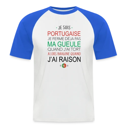 T-Shirt Portugaise : Ma Voix Compte, Toujours Raison ! - T-shirt baseball manches courtes Homme