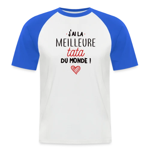 T-Shirt La Meilleure Tata du Monde - T-shirt baseball manches courtes Homme