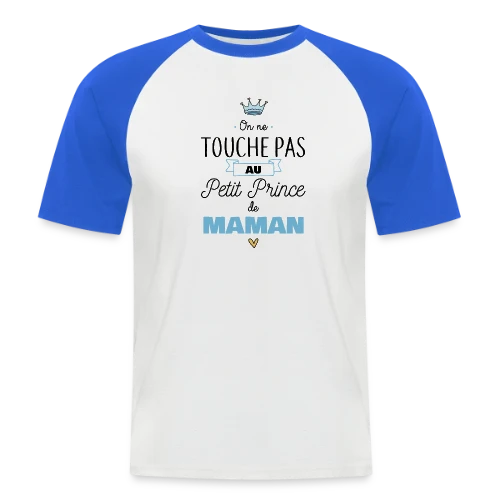 Mon Petit Prince de Maman - T-shirt baseball manches courtes Homme