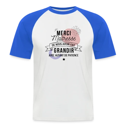 Maîtresse en Or : Merci pour tout ! - T-shirt baseball manches courtes Homme