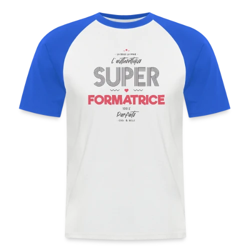 Super Formatrice Géniale - T-shirt baseball manches courtes Homme