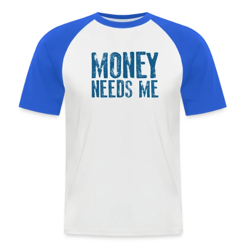 L'ARGENT A BESOIN DE MOI - T-shirt baseball manches courtes Homme