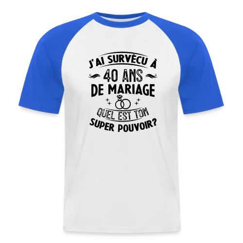 Noces de Rubis : Mon Super Pouvoir - T-shirt baseball manches courtes Homme