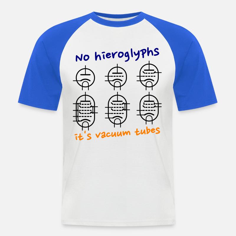No hieroglyphs, it's vacuum tubes - Männer Baseball-T-Shirt - Weiß/Royalblau