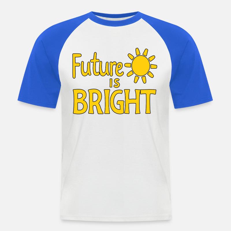 Future Is Bright - Sonne  - Männer Baseball-T-Shirt - Weiß/Royalblau