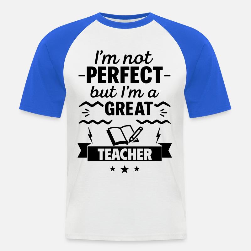 Nicht perfekt aber ein super Lehrer - Männer Baseball-T-Shirt - Weiß/Royalblau