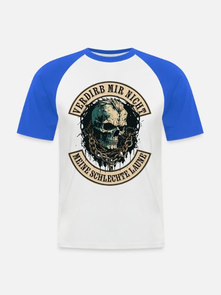 Verdirb mir nicht die Schlechte Laune - Männer Baseball-T-Shirt - Weiß/Royalblau