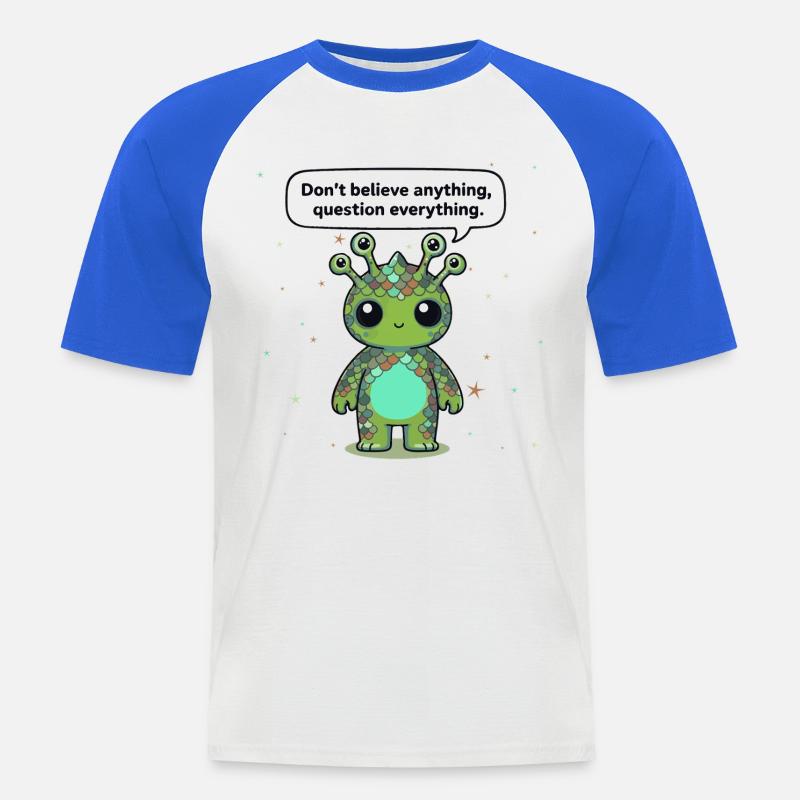 Neugieriges Alien - Statement: Hinterfrage alles - Männer Baseball-T-Shirt - Weiß/Royalblau
