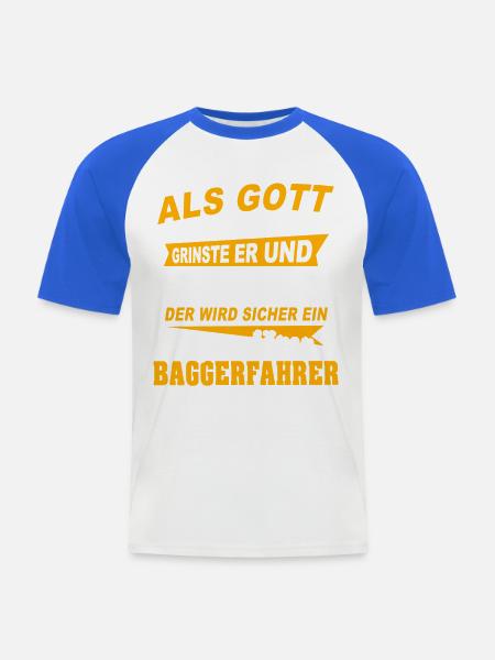 Baggerfahrer Sprüche - Männer Baseball-T-Shirt - Weiß/Royalblau