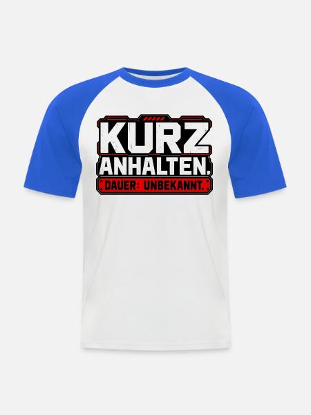 Kurz anhalten. Dauer: unbekannt - Männer Baseball-T-Shirt - Weiß/Royalblau