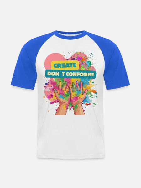 Kreativität statt Konformität - Männer Baseball-T-Shirt - Weiß/Royalblau