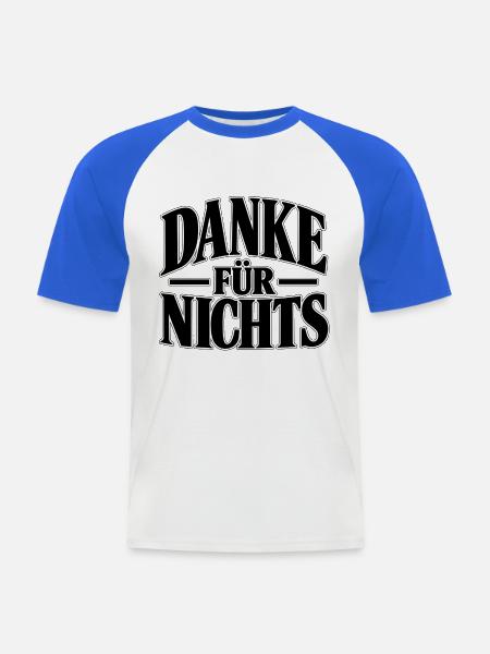 Danke für nichts – Sarkastischer Spruch - Männer Baseball-T-Shirt - Weiß/Royalblau