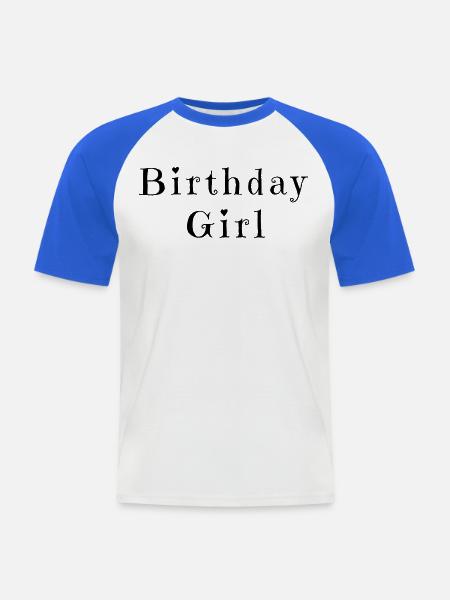 Birthday Girl – Celebration Design - Männer Baseball-T-Shirt - Weiß/Royalblau