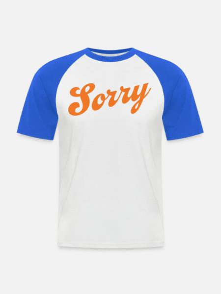 Sorry – Minimalistisches Statement - Männer Baseball-T-Shirt - Weiß/Royalblau