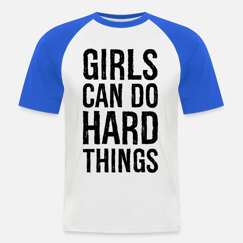 Mädchen können harte Dinge tun - Männer Baseball-T-Shirt - Weiß/Royalblau