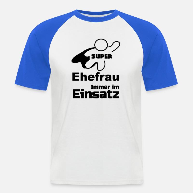 Super Ehefrau Geschenk - Männer Baseball-T-Shirt - Weiß/Royalblau