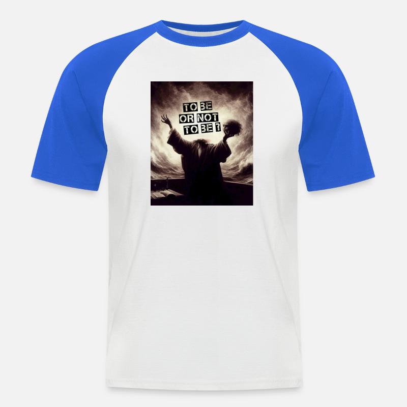 Sein oder nicht sein? - Männer Baseball-T-Shirt - Weiß/Royalblau