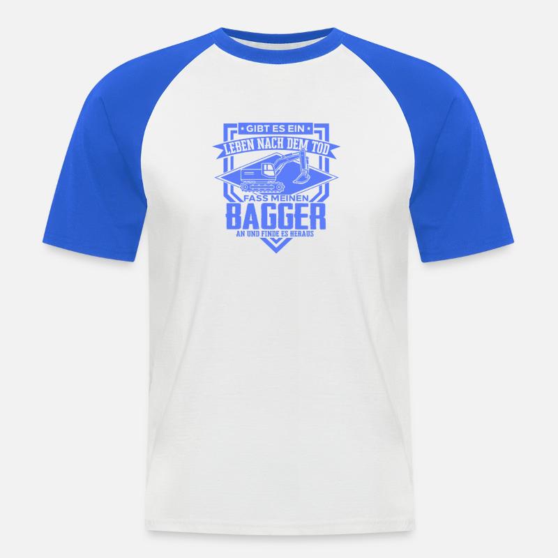 Baggerfahrer Sprüche Baugeräteführer Hochbau - Männer Baseball-T-Shirt - Weiß/Royalblau