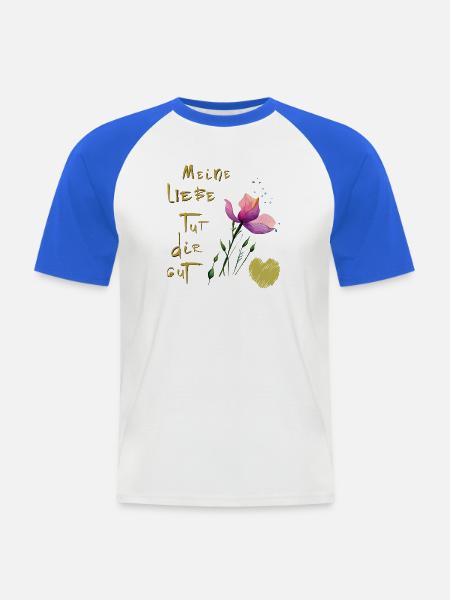 Meine Liebe tut dir gut - Männer Baseball-T-Shirt - Weiß/Royalblau
