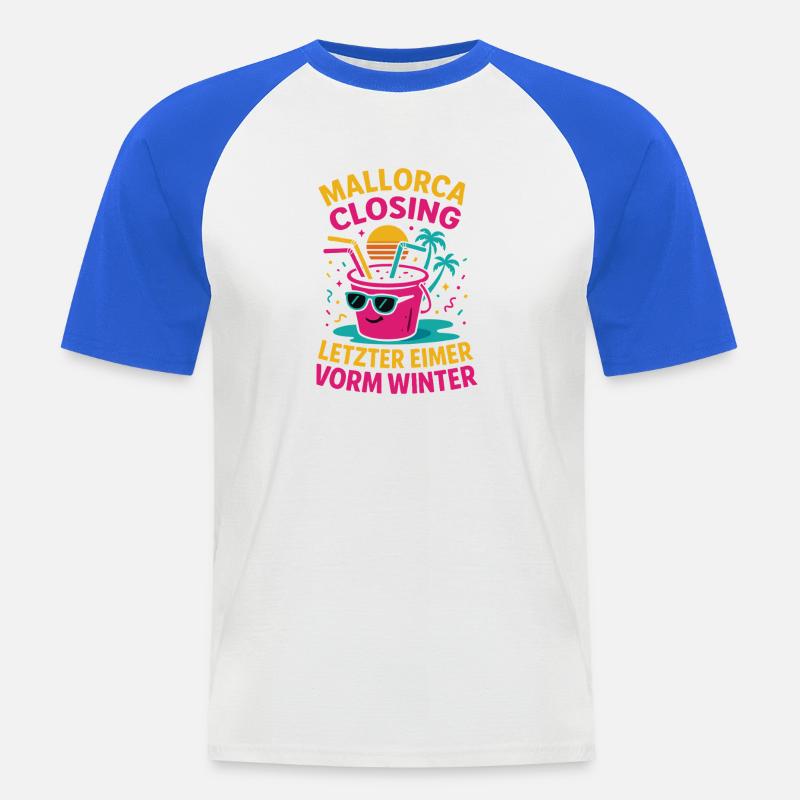 Mallorca Closing Letzter Eimer - Männer Baseball-T-Shirt - Weiß/Royalblau