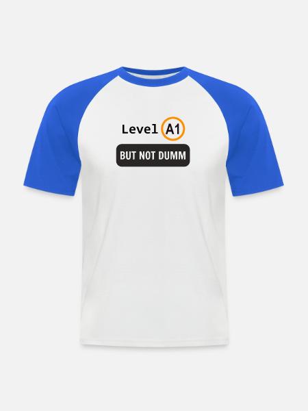  Language level A1, but not dumm - Men's Baseball T-Shirt - white/royal blue